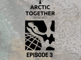 NNA-CO’s Arctic Together Podcast – Episode 3 is now available for streaming Featured Image
