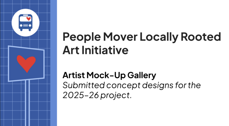 People Mover Locally Art Initiative